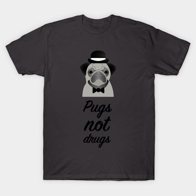 Pugs not drugs T-Shirt by Stitch by KM